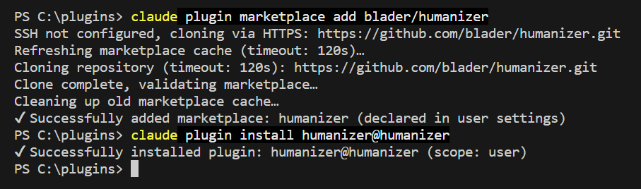 Terminal showing the marketplace blader/humanizer being added and the plugin humanizer being installed